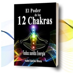 El Poder de los 12 Chakras