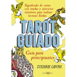 Tarot Guiado. Guía para...